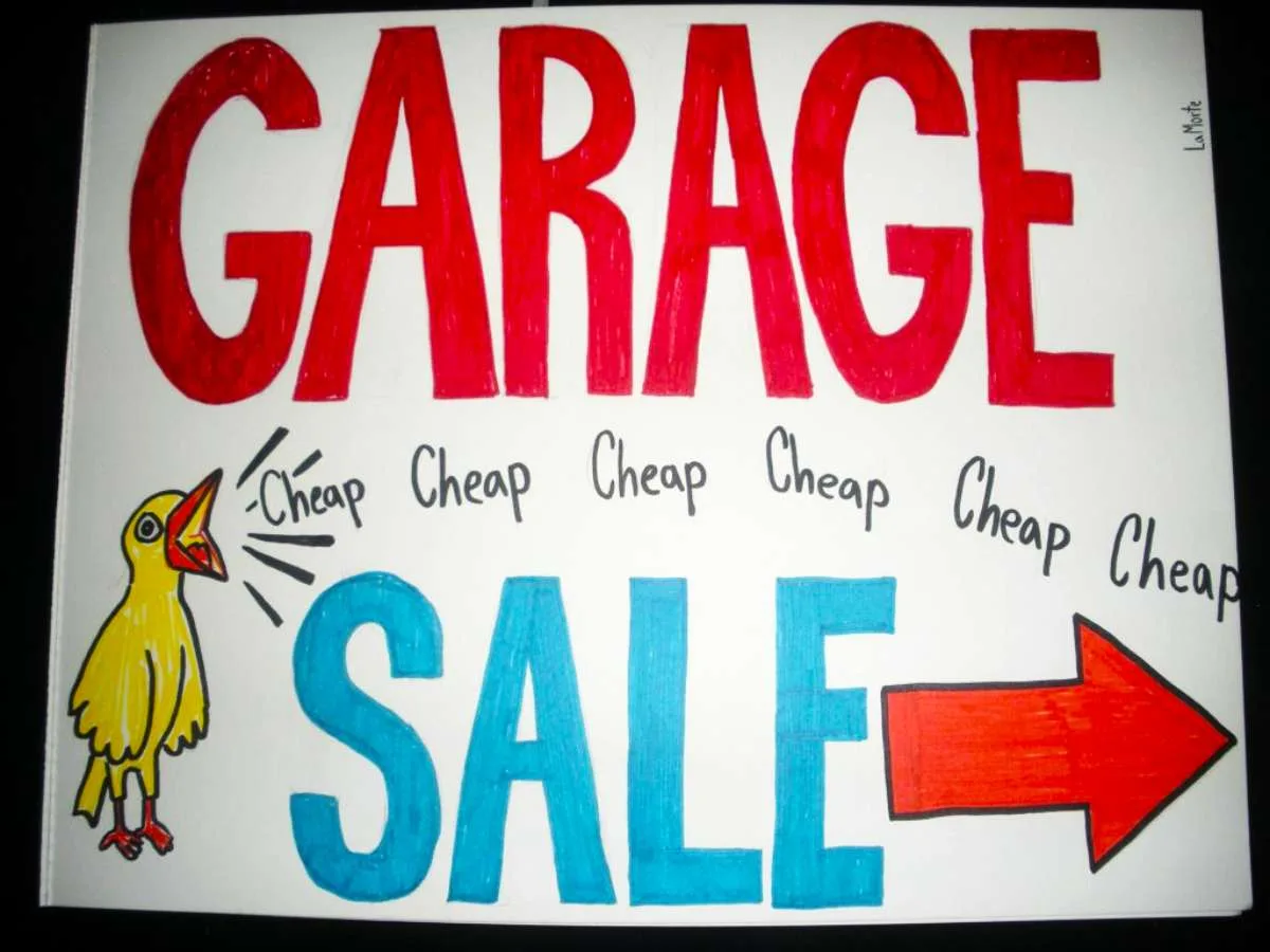 This garage sale sign checks a lot of the boxes -- but not all of them. Can you tell what's missing? (See answer below) 