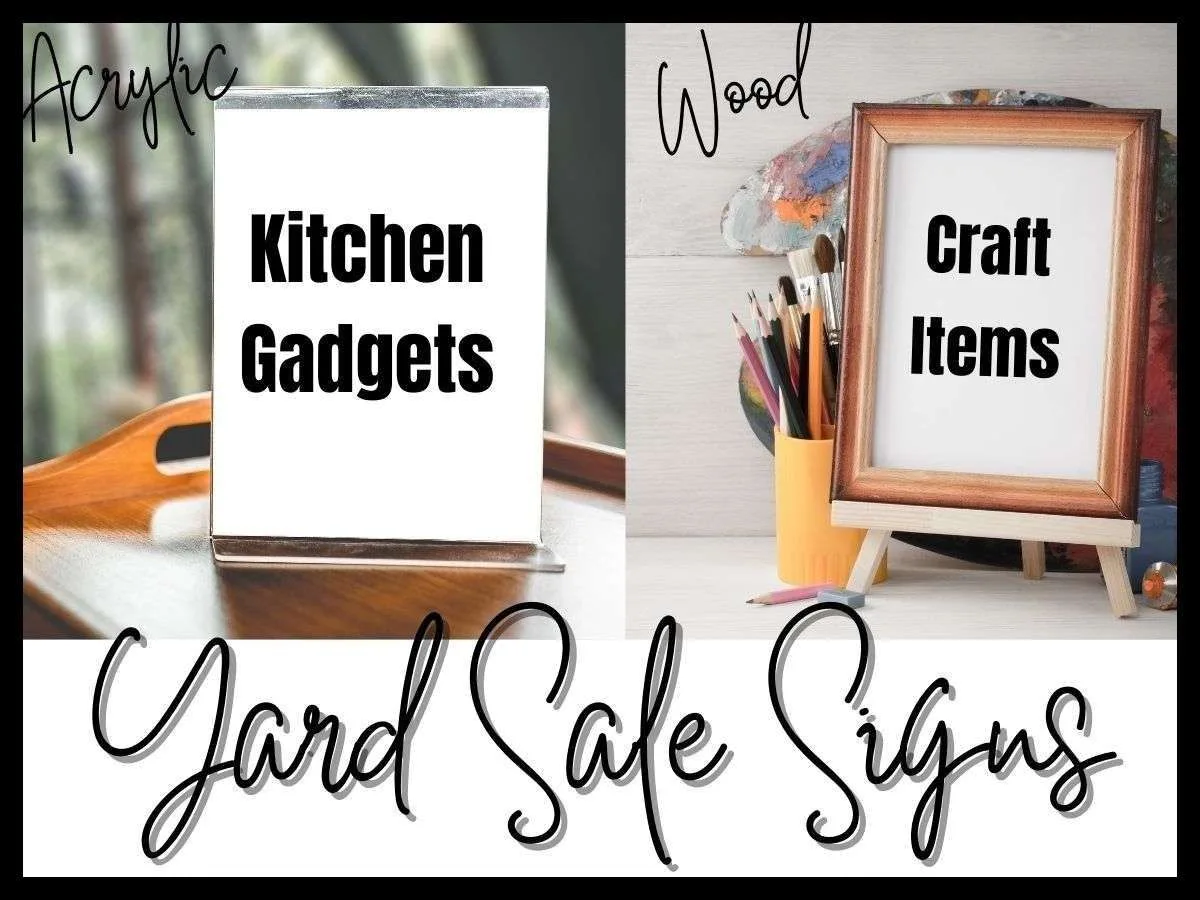 I sometimes use acrylic frames (left) or old 8x10 wood frames (right) to display my yard sale category signs. This makes it easier for people to browse your yard sale and quickly find things they're interested in.